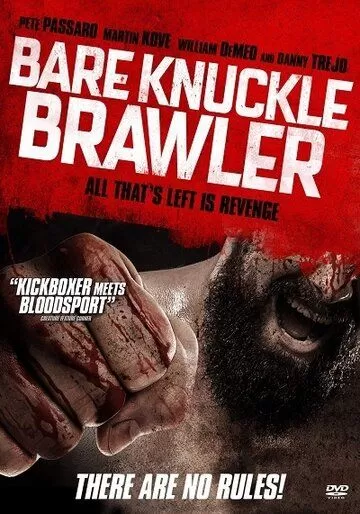 Bare Knuckle Brawler (2019)