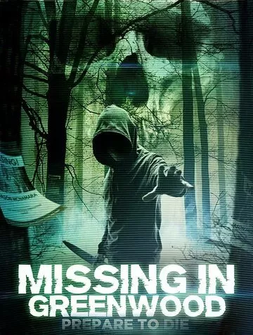 Missing in Greenwood (2017)