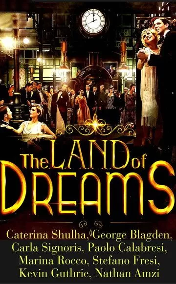 The Land of Dreams (2022)