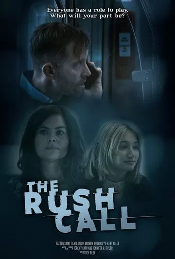 The Rush Call ()