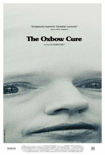 The Oxbow Cure (2013)