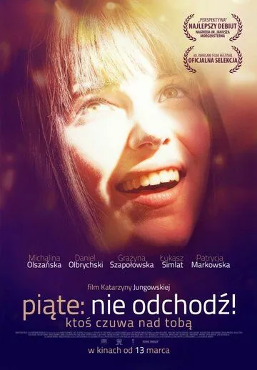 Piate: Nie odchodz! (2014)