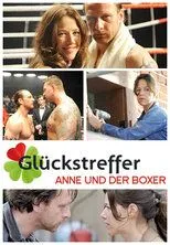 Glückstreffer - Anne und der Boxer (2010)