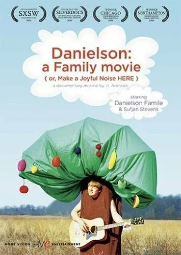 Danielson: A Family Movie (2006)