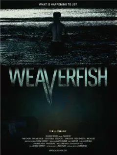 Weaverfish (2013)